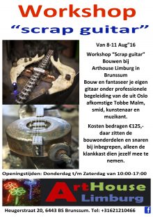 Workshop "Scrap Guitar" van 8 t/m 11 Aug'16